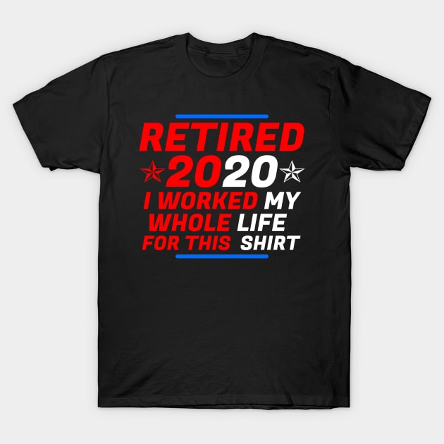 retirement T-Shirt by Yyoussef101